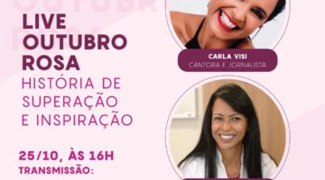 Carla Visi vai compartilhar experiência de superação do câncer de mama em live