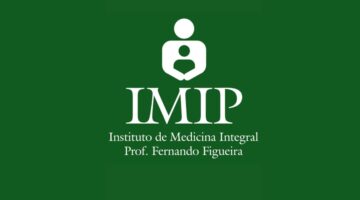 IMIP – BA abre um novo processo seletivo com vaga em Salvador