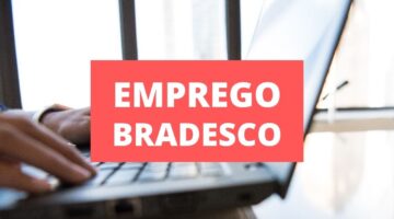 Bradesco oferece novas vagas de emprego no país; confira