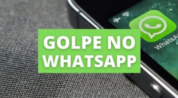 Golpe no WhatsApp já afetou mais de 300 mil usuários; entenda