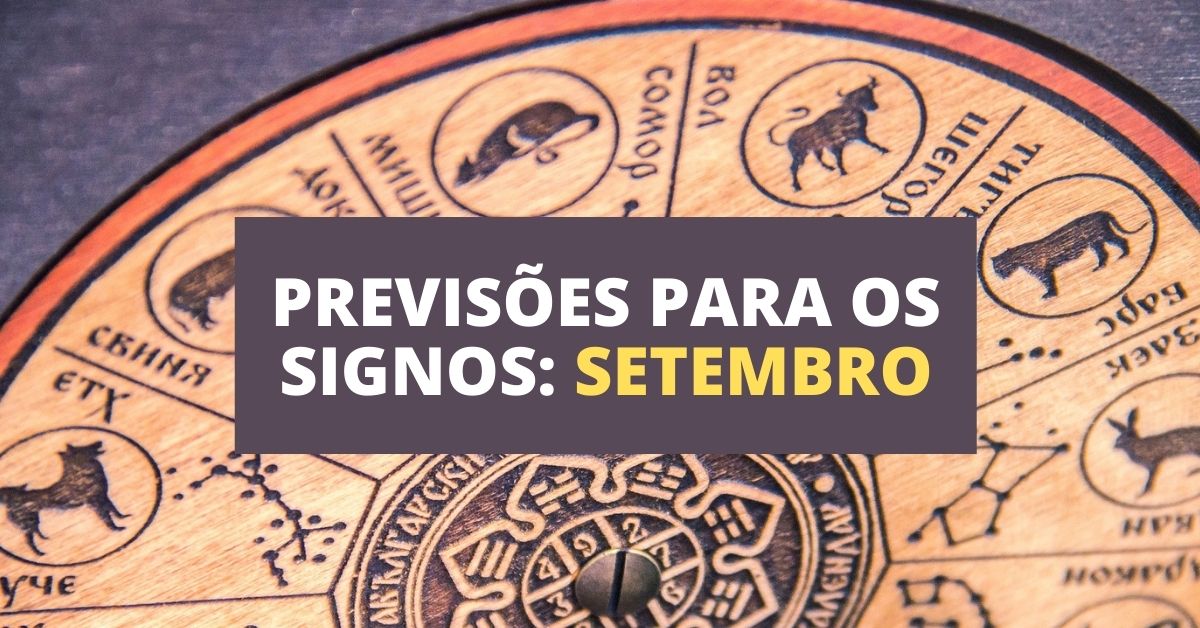 Hor Scopo Confira As Previs Es De Setembro Para Os Signos Do Zod Aco