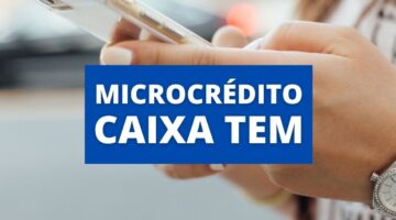 Caixa Tem: microcrédito será lançado no próximo mês; saiba mais