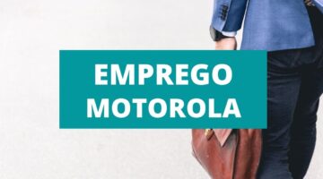 Motorola abre vagas de emprego na área de tecnologia; confira