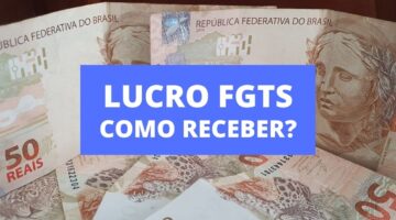 Preciso fazer alguma coisa para receber o lucro do FGTS? Entenda