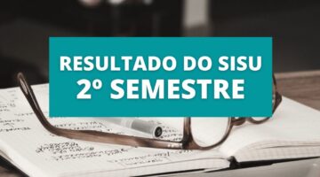 Resultado do Sisu para o segundo semestre será liberado amanhã, dia 10