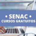 Senac Bahia disponibiliza 300 vagas em cursos técnicos: veja a lista