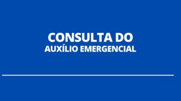 Auxílio emergencial: entenda como consultar o saldo das parcelas pelo seu CPF