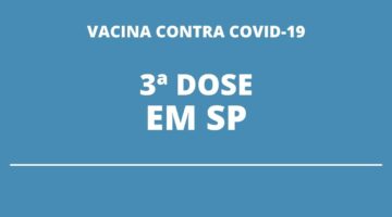 COVID-19: São Paulo começa a aplicar dose de reforço da vacina em novo grupo