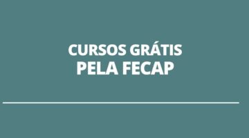 Fecap abre vagas em 13 cursos gratuitos; opções são online