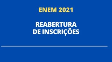 Inscrições do Enem são reabertas para determinados participantes; entenda