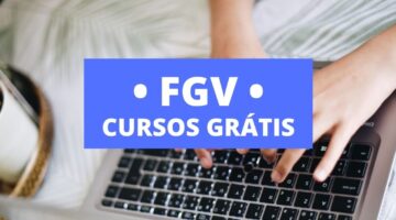 Mais de 130 cursos online gratuitos são liberados pela FGV; saiba mais