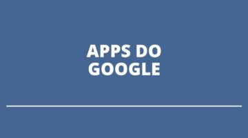 Por que os apps do Google estão com novo visual? Entenda