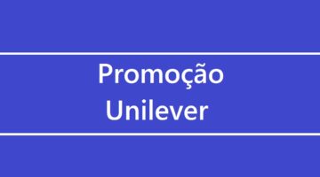 Unilever deve sortear prêmios de até R$ 1 milhão em campanha; saiba como participar