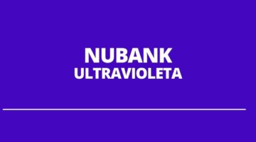 Saiba como obter o cartão Ultravioleta do Nubank