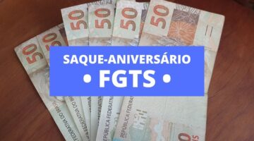 Saque-aniversário do FGTS começa a ser liberado para novo grupo de trabalhadores; veja quem recebe até R$ 2,9 mil
