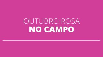 Campanha ‘Outubro Rosa no Campo’, na Bahia, fornece cursos de capacitação