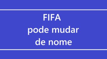 Em comunicado, EA Sports diz que poderá mudar o nome da franquia FIFA