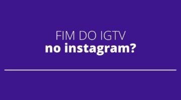 Instagram desabilitará IGTV e deve colocar outra ferramenta em seu lugar; entenda