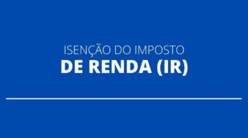 Isenção do IR poderá ser concedida para grupo de profissionais; entenda