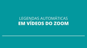 Zoom libera função de legendas automáticas durante transmissões