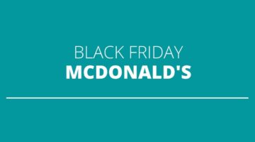 Black Friday do McDonald’s tem Big Mac por R$ 0,90; veja regras e promoções