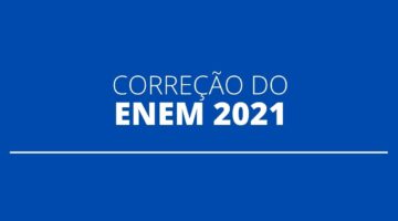 Enem 2021: como as provas são corrigidas? Entenda aqui