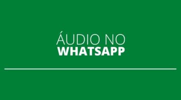 Saiba como escutar áudio do WhatsApp antes de enviá-lo para algum contato