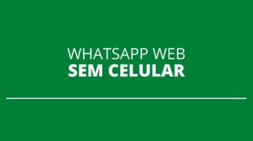 Recurso para usar o WhatsApp Web sem celular começa a ser liberado