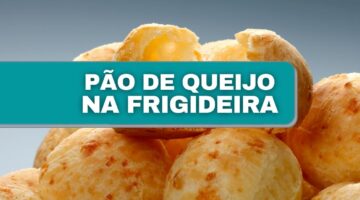 Saiba como fazer pão de queijo diretamente na frigideira